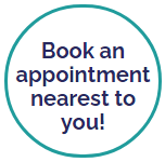 Book an appointment nearest you